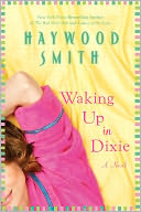 Waking Up in Dixie