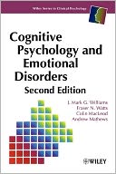 Cognitive Psychology and Emotional Disorders