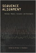 Sequence Alignment: Methods, Models, Concepts, and Strategies