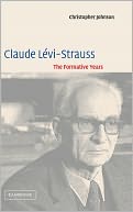 Claude Levi-Strauss: The Formative Years