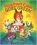 Miss Fox's Class Goes Green