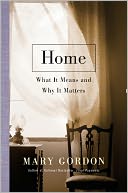 Home: What It Means and Why It Matters
