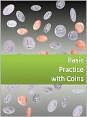 Basic Practice with Coins by FatMath: NOOK Book Cover