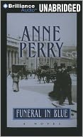 A Funeral in Blue (William Monk Series #12)