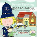 Penny Farthing Goes To School by Wendy Roberts: Book Cover