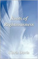 Roots Of Righteousness