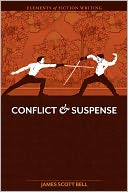 Elements of Fiction Writing - Conflict and Suspense