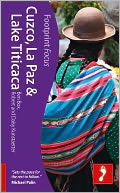 Cuzco, La Paz & Lake Titicaca