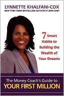 The Money Coach's Guide To Your First Million