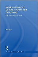 download Neoliberalism and Culture in China and Hong Kong : The Countdown of Time book