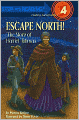 Escape North!