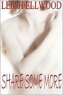 Share Some More, a Lesbian Erotic Short (Share Series #2)