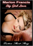 Big Girl Love - Erotica Romance Short Story