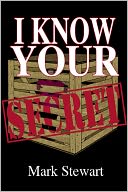 I know your secret