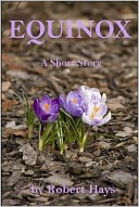 Equinox, A Short Story