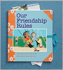Our Friendship Rules