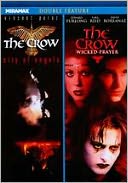 Crow: City of Angels/the Crow: Wicked Prayer