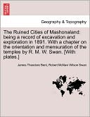 The Ruined Cities Of Mashonaland