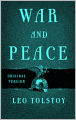 WAR AND PEACE: The Complete Version