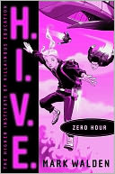 Zero Hour (H.I.V.E Series #6)