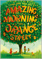 One Day and One Amazing Morning on Orange Street