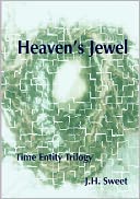Heaven's Jewel (The Time Entity Trilogy)