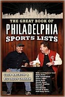 The Great Book of Philadelphia Sports Lists