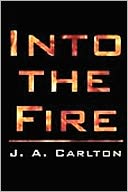 Into The Fire