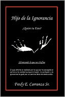 Hijo De La Ignorancia