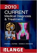 CURRENT Medical Diagnosis and Treatment 2010