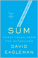 Sum: Forty Tales from the Afterlives