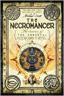 The Necromancer (The Secrets of the Immortal Nicholas Flamel #4) by Michael Scott: Book Cover