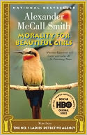 Morality for Beautiful Girls (No. 1 Ladies' Detective Agency Series #3)