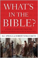 What's in the Bible?: A Tour of Scripture from the Dust of Creation to the Glory of Revelation