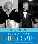 Lady Blue Eyes: My Life with Frank
