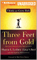 Three Feet from Gold: Turn Your Obstacles into Opportunities!