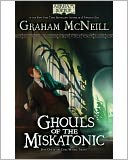 Ghouls of the Miskatonic: Book One of the Dark Waters Trilogy