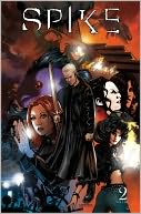 Spike, Volume 2