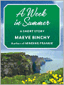 A Week in Summer: A Short Story