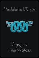 Dragons in the Waters (O'Keefe Family Series #2)