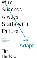 Adapt: Why Success Always Starts with Failure
