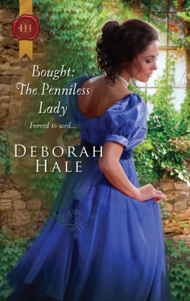 Bought: The Penniless Lady (Harlequin Historical #1033)