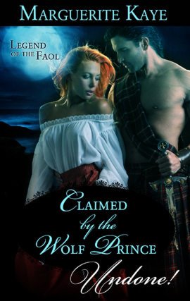 Claimed by the Wolf Prince (Legend of the Faol Series)