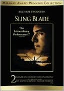 Sling Blade with Billy Bob Thornton