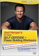 Joel Harper's Fit Pack - Self Defense + Power Building Workouts with Joel Harper