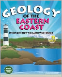 Geology of the Eastern Coast: Investigate How the Earth Was Formed With 15 Projects