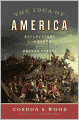 The Idea of America: Reflections on the Birth of the United States