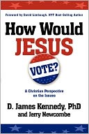 How Would Jesus Vote