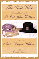 The Civil War Through The Eyes Of Lt Col John Withers And His Wife, Anita Dwyer Withers