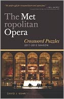 The Metropolitan Opera: Crosswords for Opera Lovers